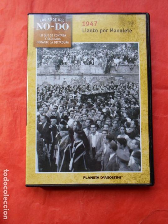 Cine: DVD LOS A&Ntilde;OS DEL NO-DO PLANETA 1947 LLANTO POR MANOLETE