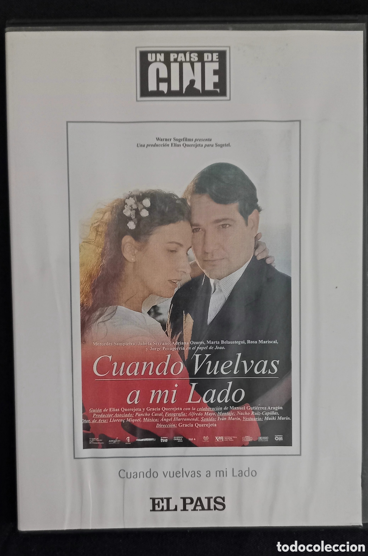 Cinema: CUANDO VUELVAS A MI LADO. COLECCI&Oacute;N UN PAIS DE CINE