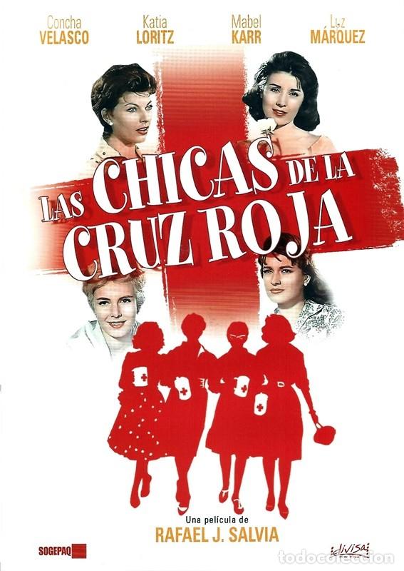 Cinema: LAS CHICAS DE LA CRUZ ROJA CONCHA VELASCO