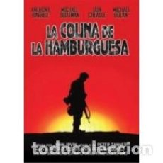 Cine: LA COLINA DE LA HAMBURGUESA DIRECTOR: JOHN IRVIN ACTORES: DYLAN MCDERMOTT, ANTHONY BARRILE