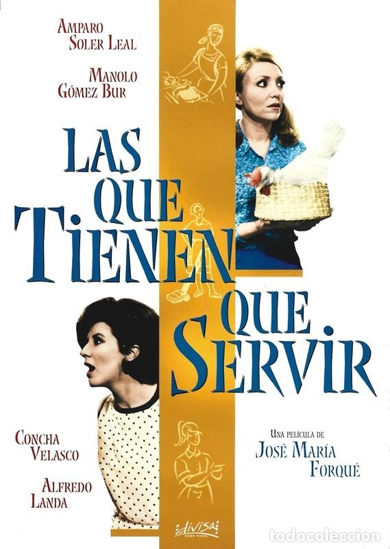 Cine: LAS QUE TIENEN QUE SERVIR CONCHA VELASCO