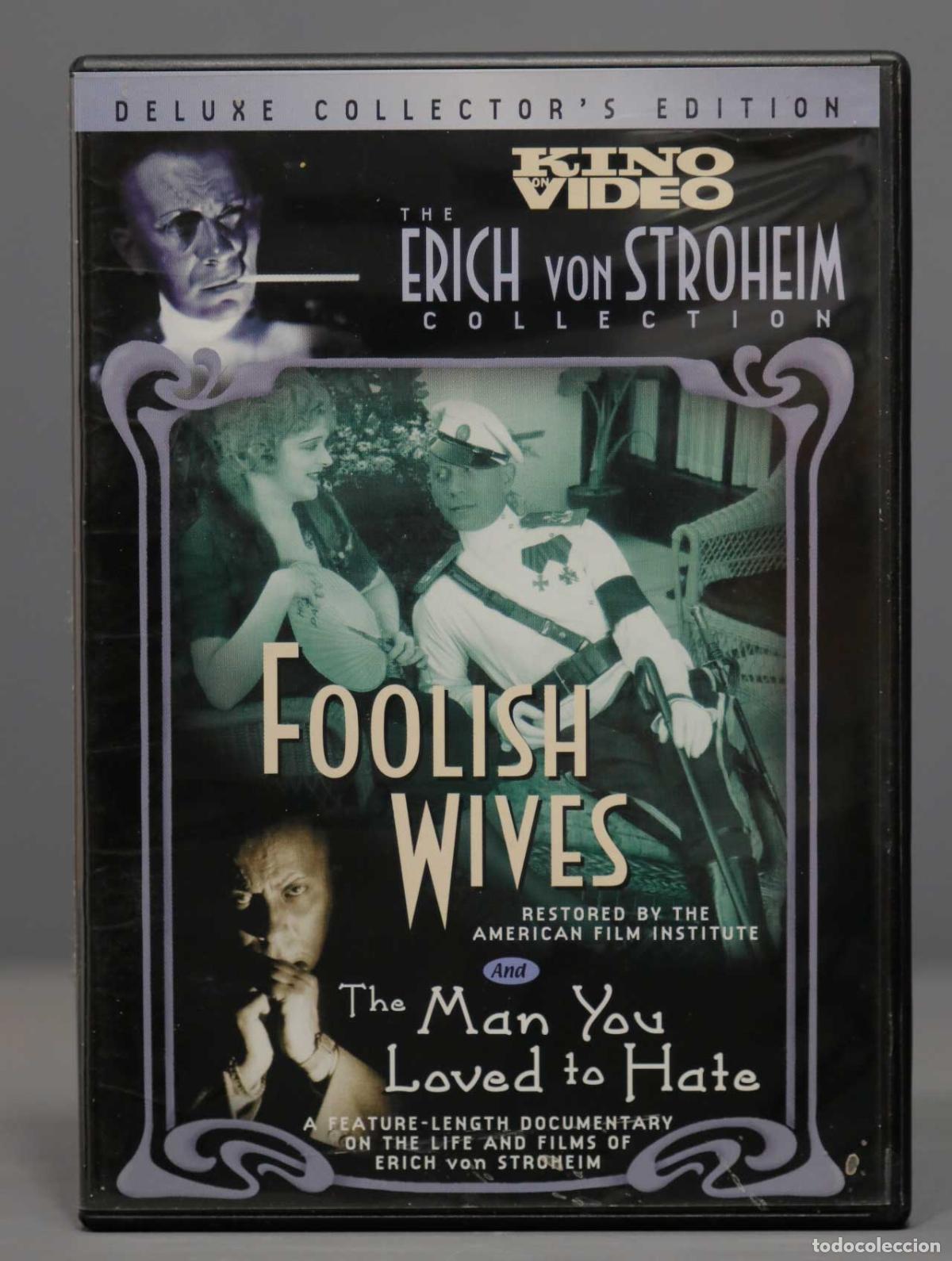 Cinema: DVD. Foolish Wives / The Man You Loved To Hate