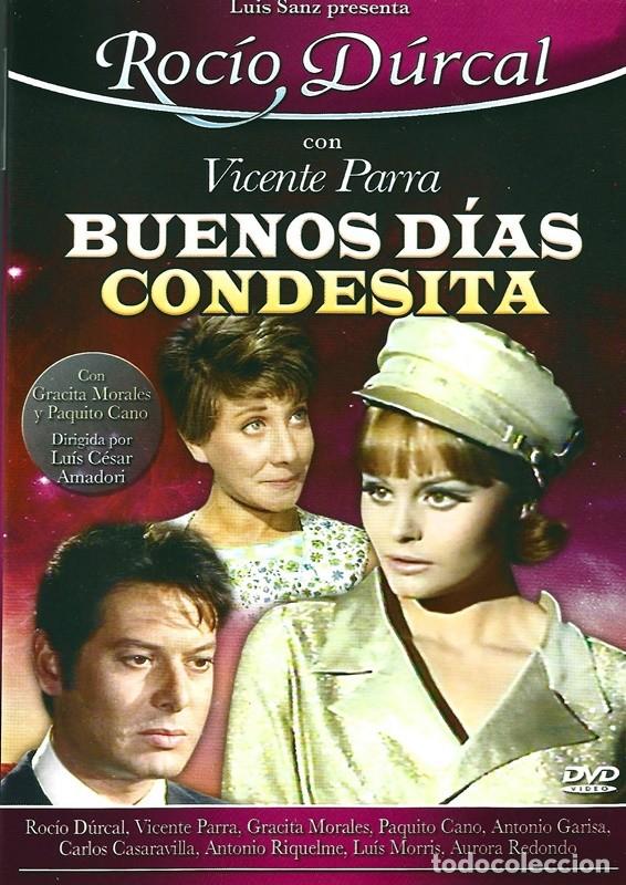 Cine: BUENOS D&Iacute;AS CONDESITA ROC&Iacute;O D&Uacute;RCAL