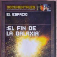 Cine: EL ESPACIO: EL FIN DE LA GALAXIA (BBC, 2004) / DOCUMENTALES UNIVERSO COSMOS CARL SAGAN OVNIS CIENCIA