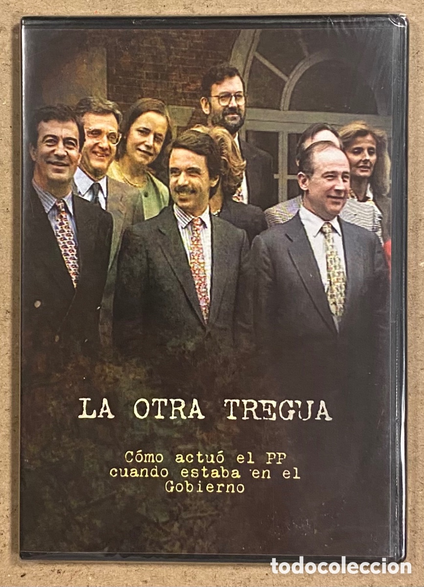 Cinema: DVD. LA OTRA TREGUA (C&Oacute;MO ACTU&Oacute; EL PARTIDO POPULAR CUANDO ESTABA EN EL GOBIERNO). NUEVO