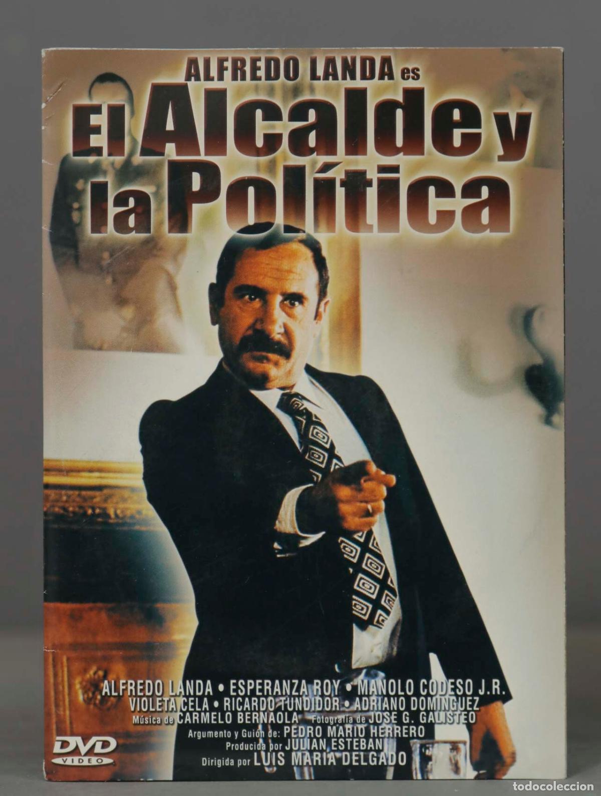 Cinema: DVD. EL ALCALDE Y LA POLITICA
