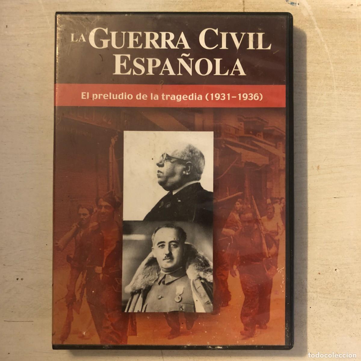 Cinema: La guerra civil espa&ntilde;ola - El preludio de la tragedia (1931-1936) | DVD Segunda Mano