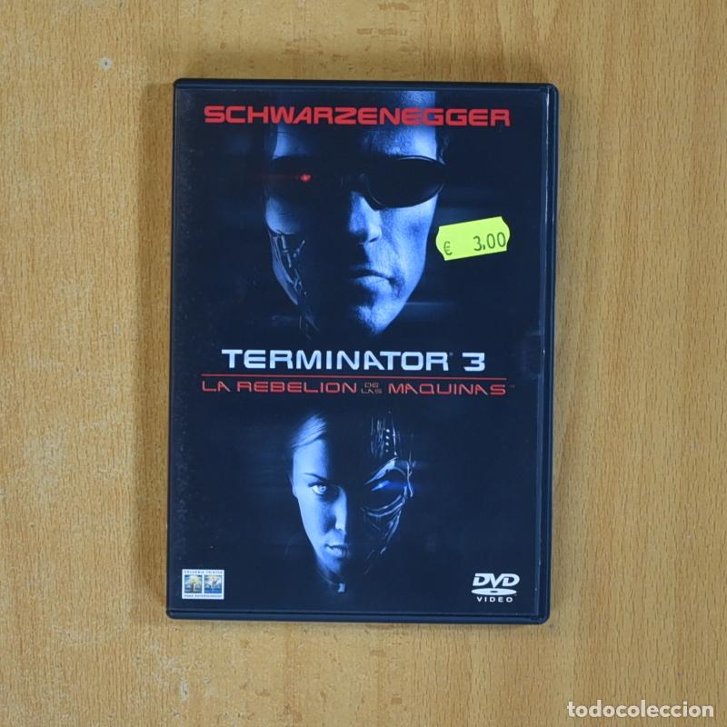 Cine: TERMINATOR 3 LA REBELION DE LAS MAQUINAS - DVD