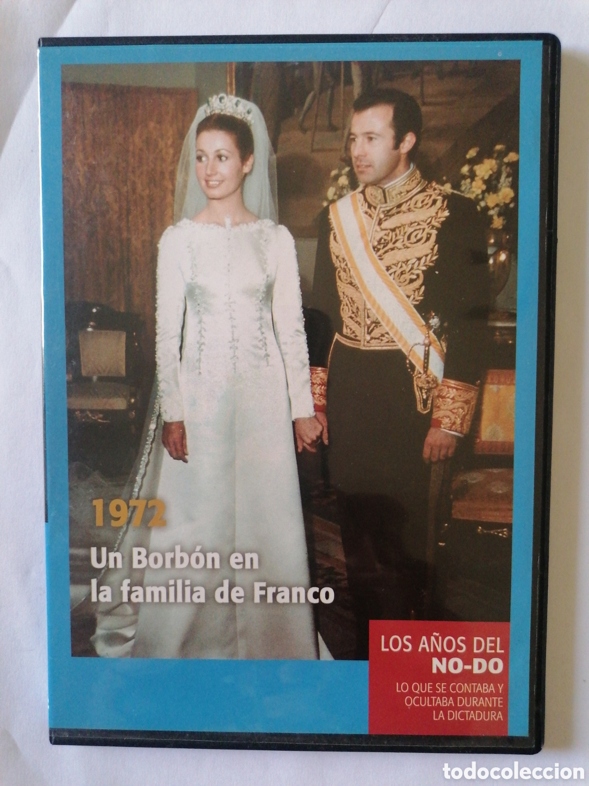 Cinema: LOS A&Ntilde;OS DEL NO-DO 1972 UN BORBON EN LA FAMILIA DE FRANCO (DVD SLIM SEGUNDA MANO)