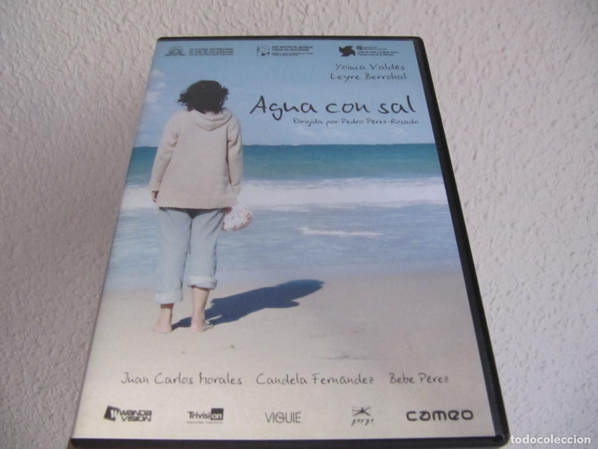 Cine: AGUA CON SAL- PEDRO P&Eacute;REZ ROSADO