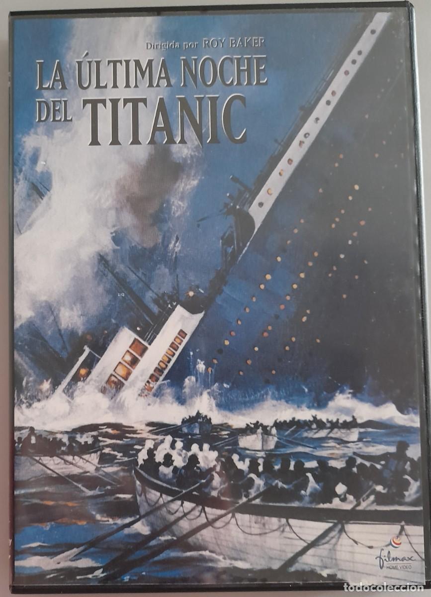 Cine: LA ULTIMA NOCHE DEL TITANIC (A NIGHT TO REMEMBER 1958) RONALD ALLEN, ROBERT AYRES - FILM ROY BAKEP