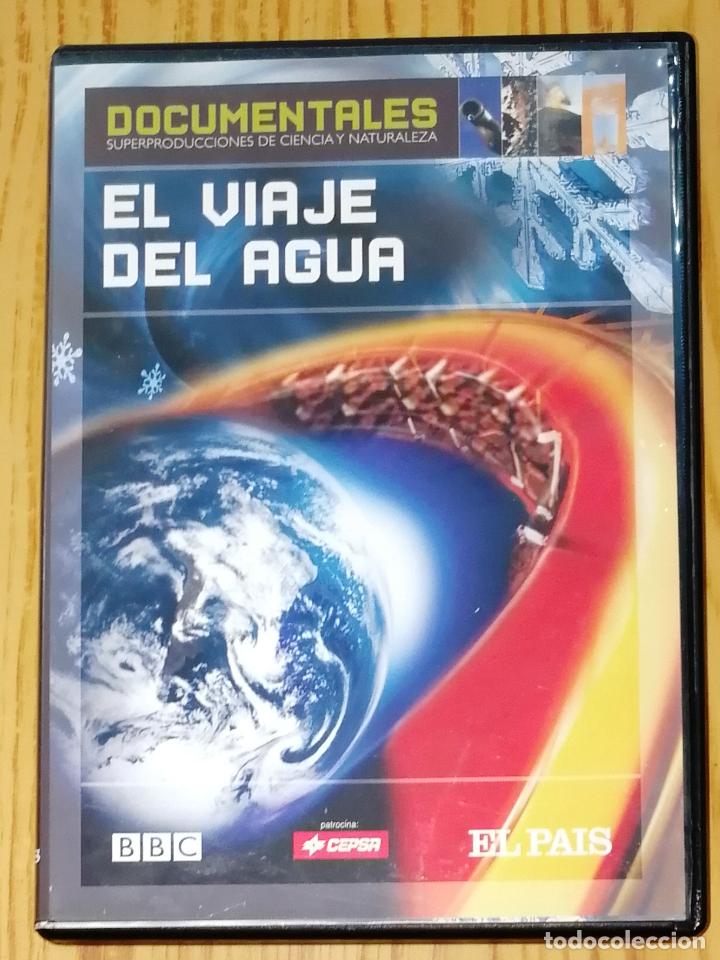 Kino: DVD. EL VIAJE DEL AGUA (Documentales : Superproducciones... ; 4) / BBC Worldwide. - El Pa&iacute;s, 2004