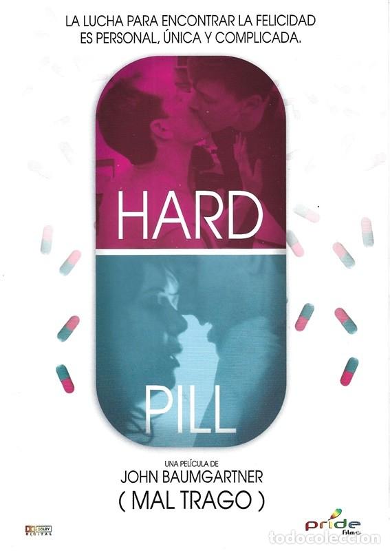 HARD PILL (MAL TRAGO)