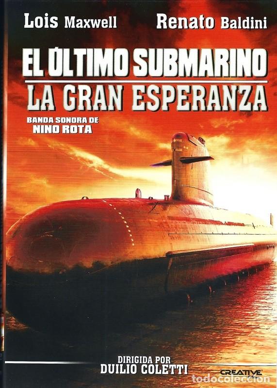 Cine: EL &Uacute;LTIMO SUBMARINO LA GRAN ESPERANZA LOUIS MAXWELL