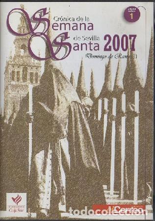 Cine: CR&Oacute;NICA DE LA SEMANA SANTA DE SEVILLA 2007 (DOMINGO DE RAMOS I) DVD-8822