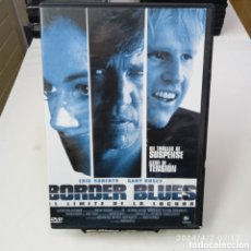 Cine: PELICULA EN DVD - ”BORDER BLUES” AL LIMITE DE LA LOCURA