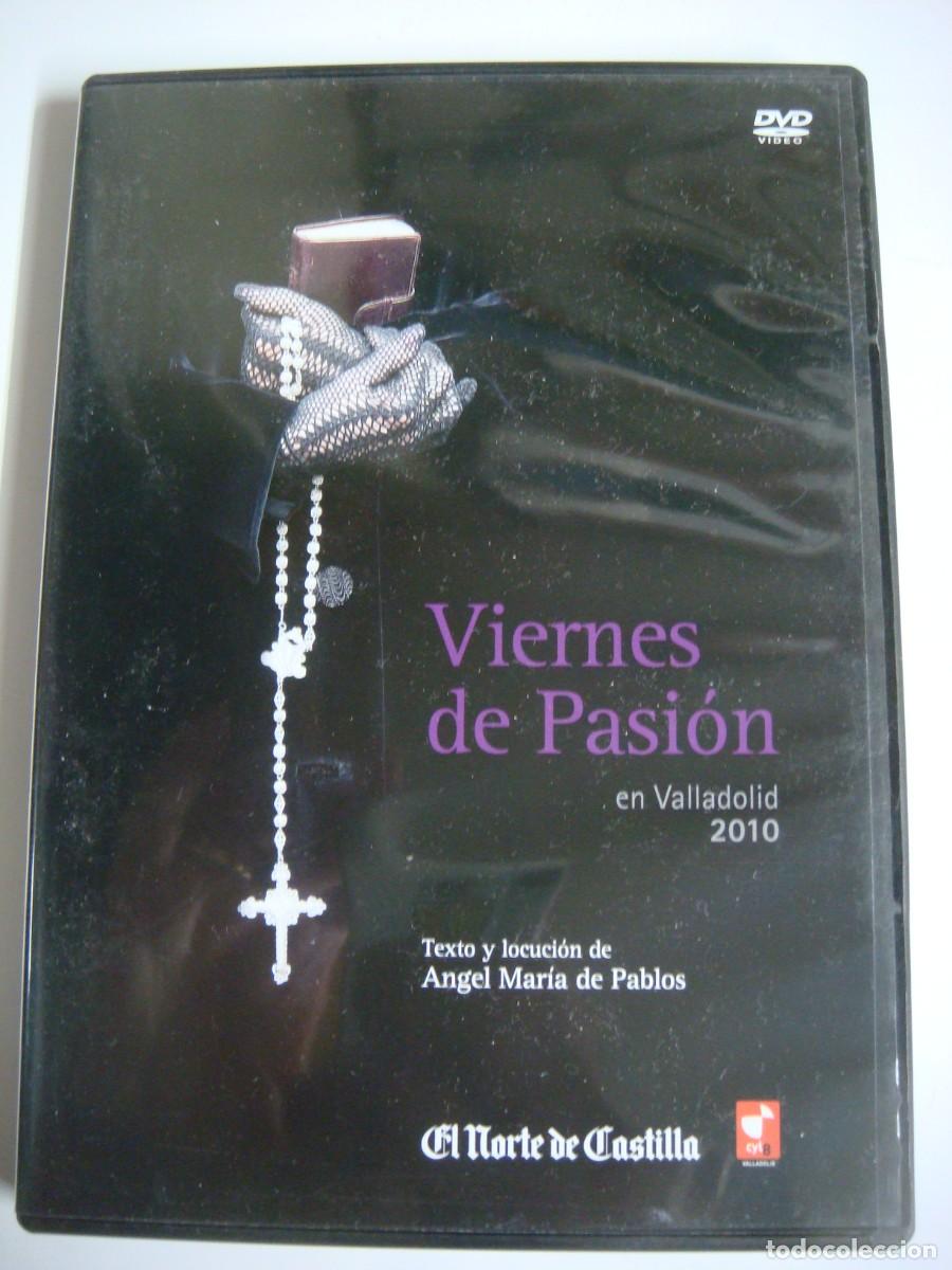 Cine: D.V.D. DE VIERNES DE PASION EN VALLADOLID 2010-(G)