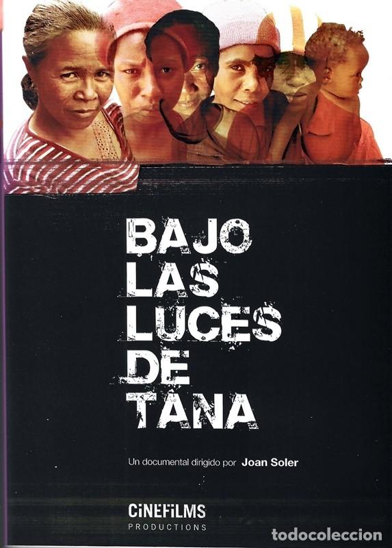 Cinema: BAJO LAS LUCES DE TANA