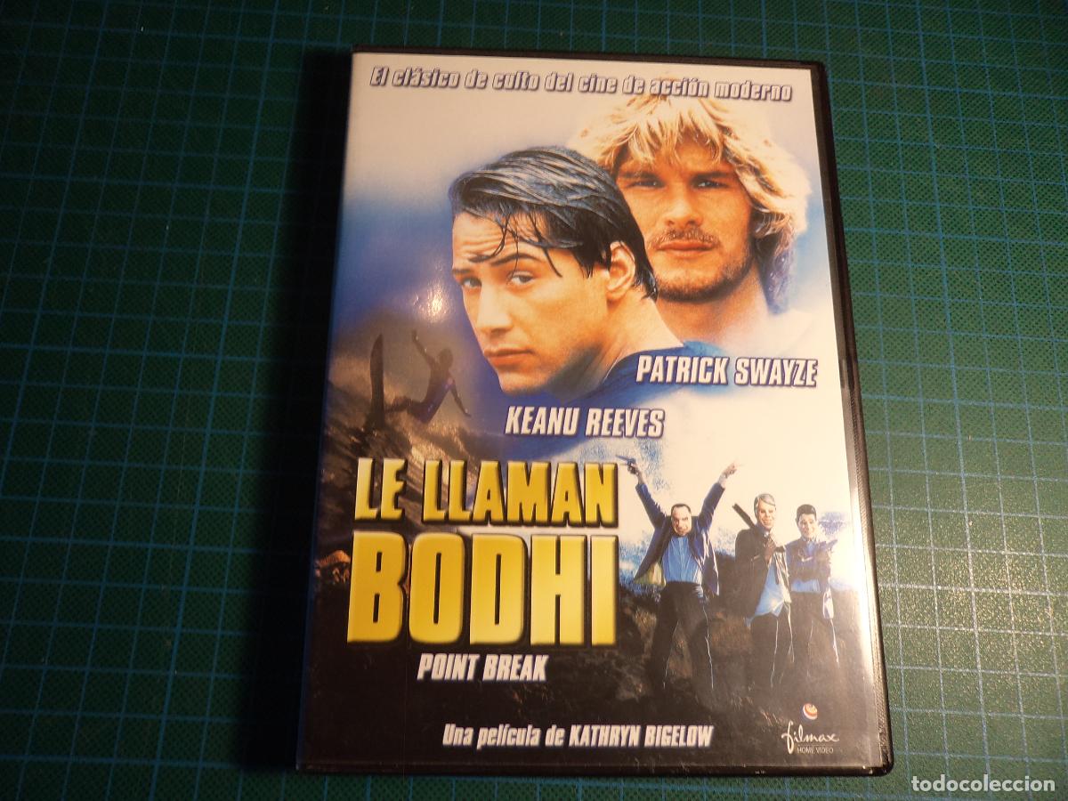 Cine: Le llaman Bodhi. (P-39)