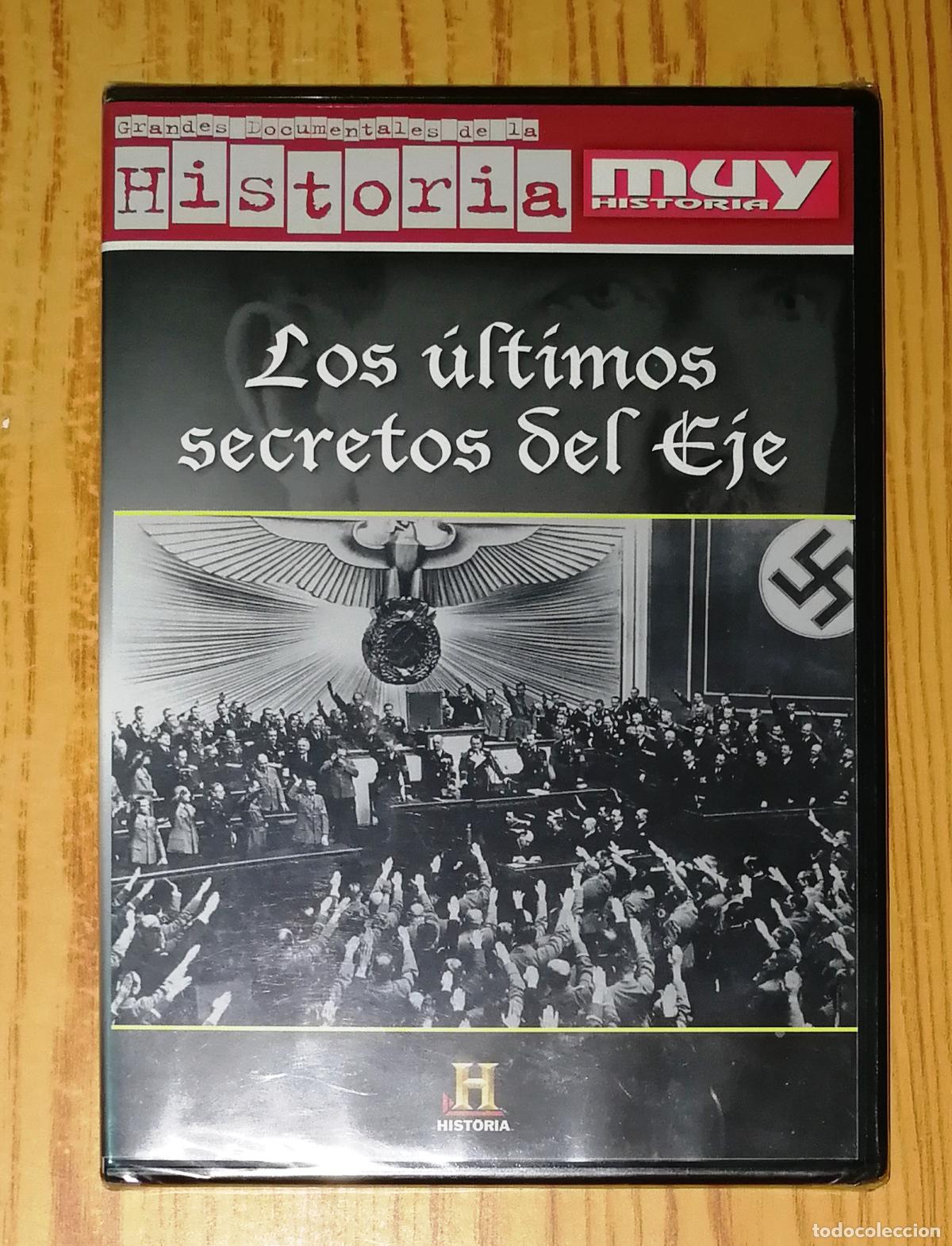 Cinema: DVD. LOS &Uacute;LTIMOS SECRETOS DEL EJE (Grandes Documentales Historia) / Muy Historia.- Canal de Historia