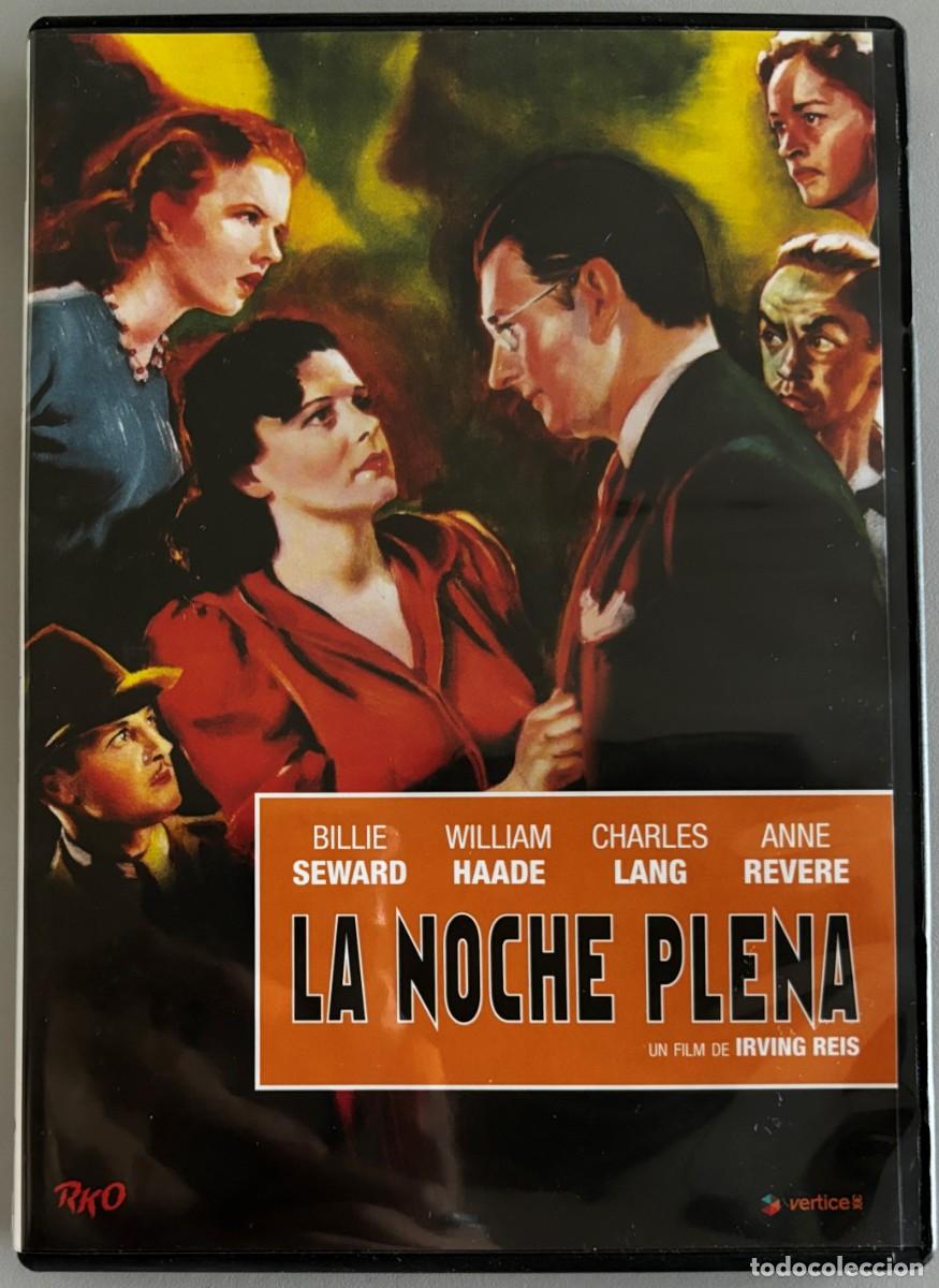 Cine: LA NOCHE PLENA (1940) BILLIE SEWARD, WILLIAM HAADE, CHARLES LANG -FILM IRVING REIS -CONTIENE LIBRETO