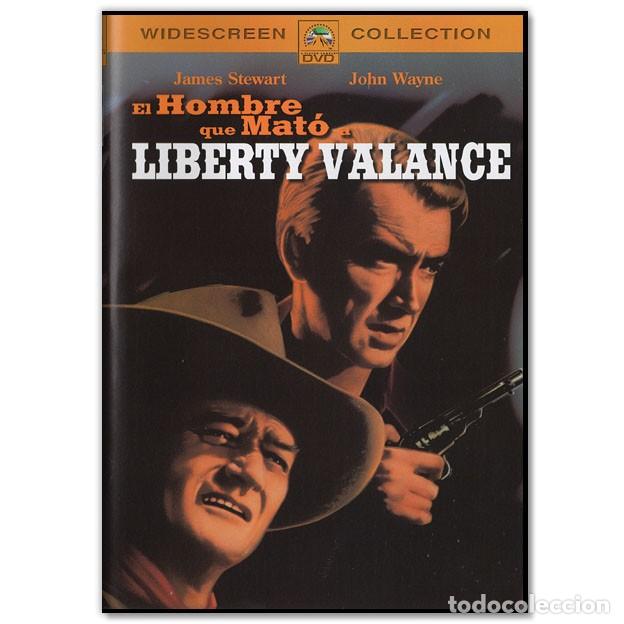 Cine: EL HOMBRE QUE MATO A LIBERTY VALANCE (Western)
