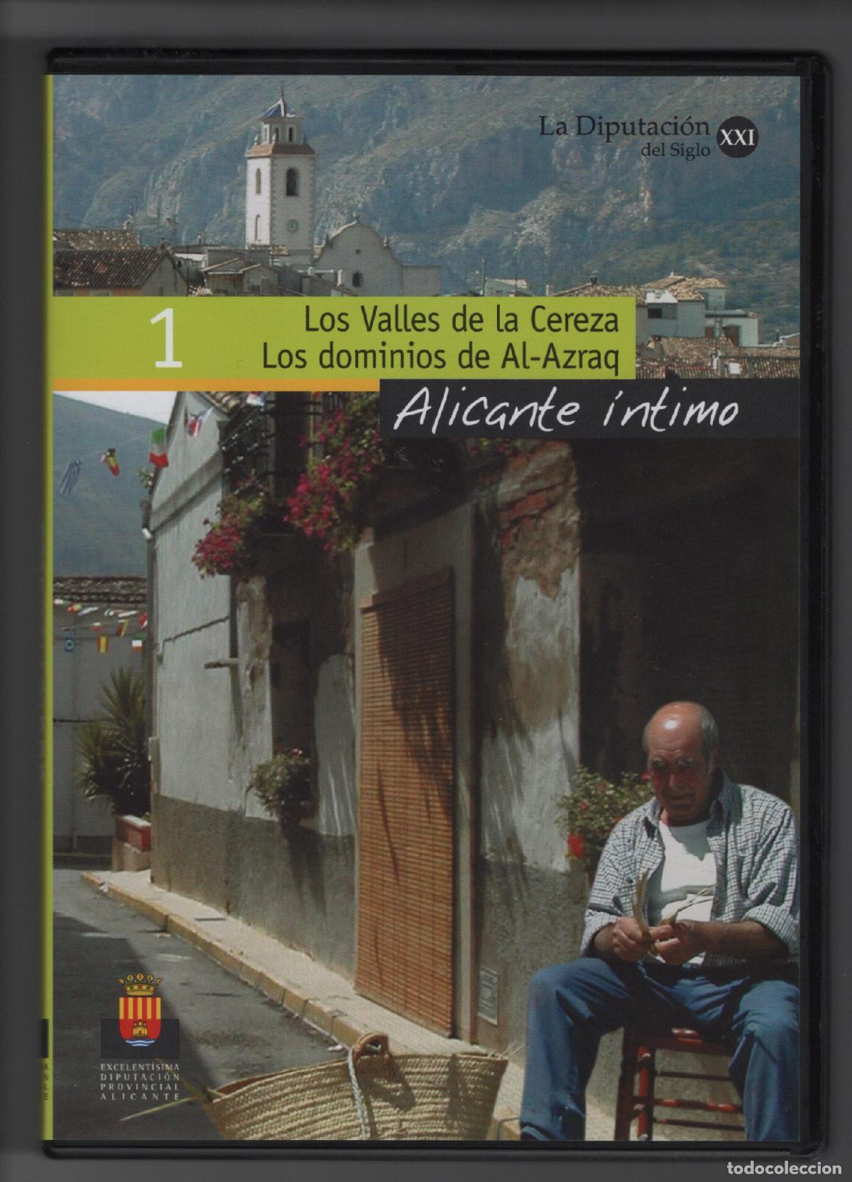 Kino: ALICANTE &Iacute;NTIMO N&ordm; 1. LOS VALLES DE LA CEREZA / LOS DOMINIOS DEL AL AZRAQ - DVD 2002