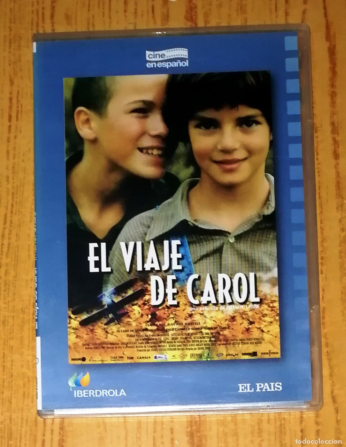 Cinema: DVD. EL VIAJE DE CAROL (Cine en Espa&ntilde;ol ; 20). - El Pa&iacute;s, 2006