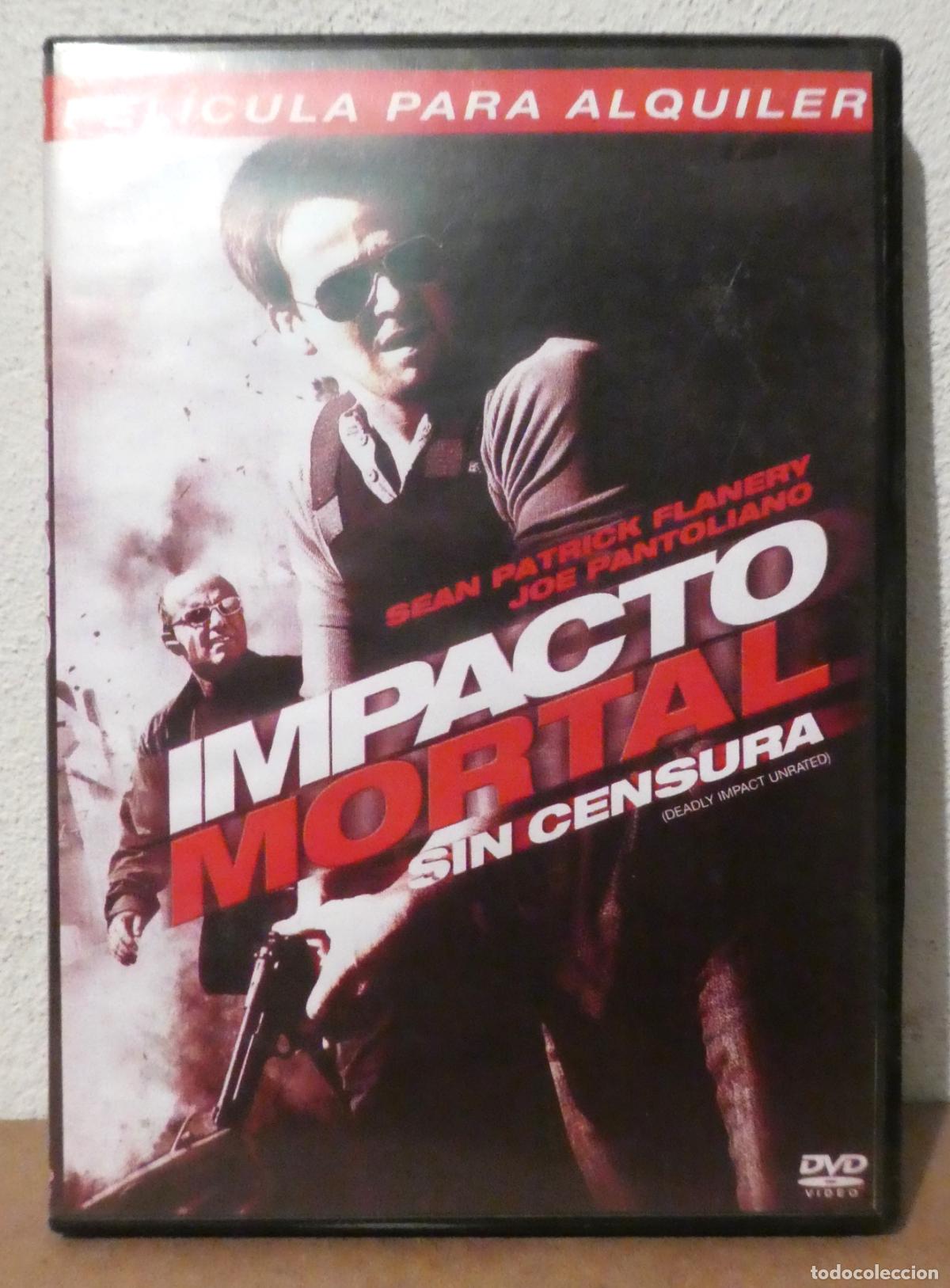 Cine: DVD IMPACTO MORTAL - SIN CENSURA - EDICION DE ALQUILER