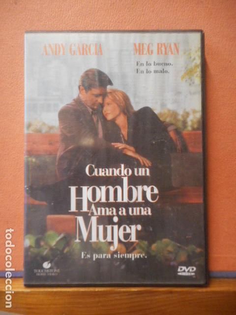 Cinema: DVD. CUANDO UN HOMBRE AMA A UNA MUJER. ES PARA SIEMPRE. ANDY GARCIA