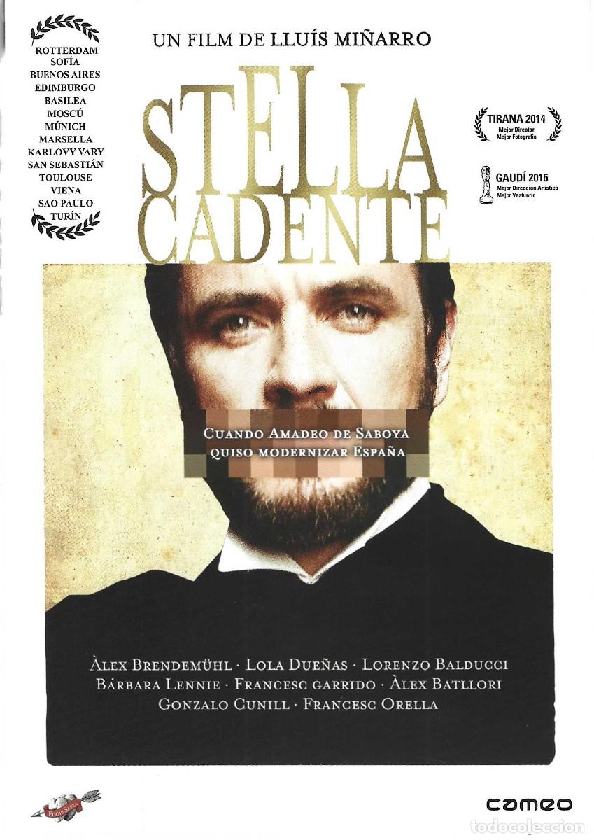 Cinema: STELLA CADENTE LOLA DUE&Ntilde;AS
