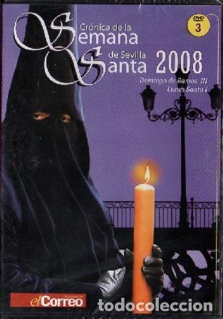 Cine: CR&Oacute;NICA DE LA SEMANA SANTA DE SEVILLA 2008 (LUNES DE RAMOS III Y LUNES SANTO) DVD-8887