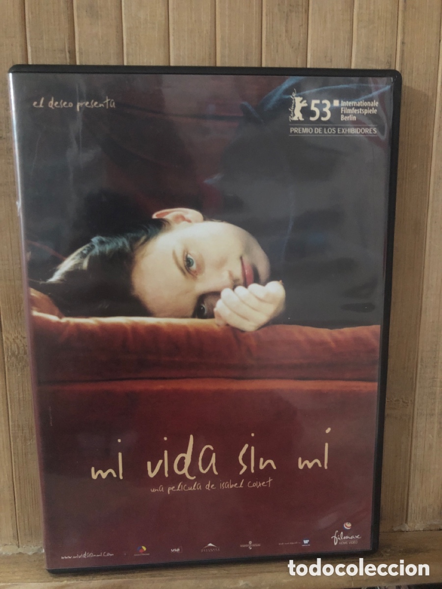 Cinema: Mi vida sin mi DVD SEMINUEVO