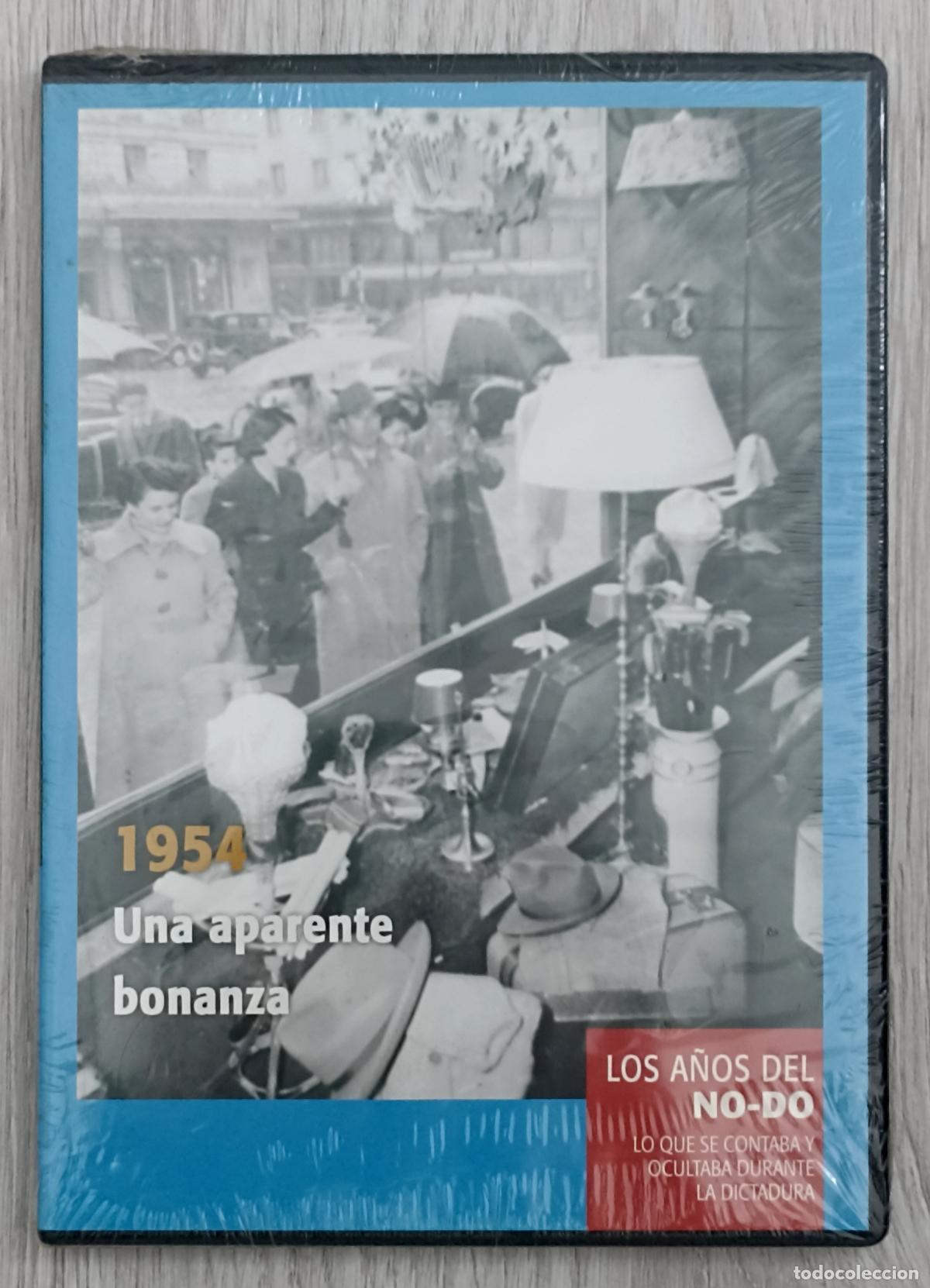 Cinema: DVD LOS A&Ntilde;OS DEL NO-DO - 1954 UNA APARENTE BONANZA
