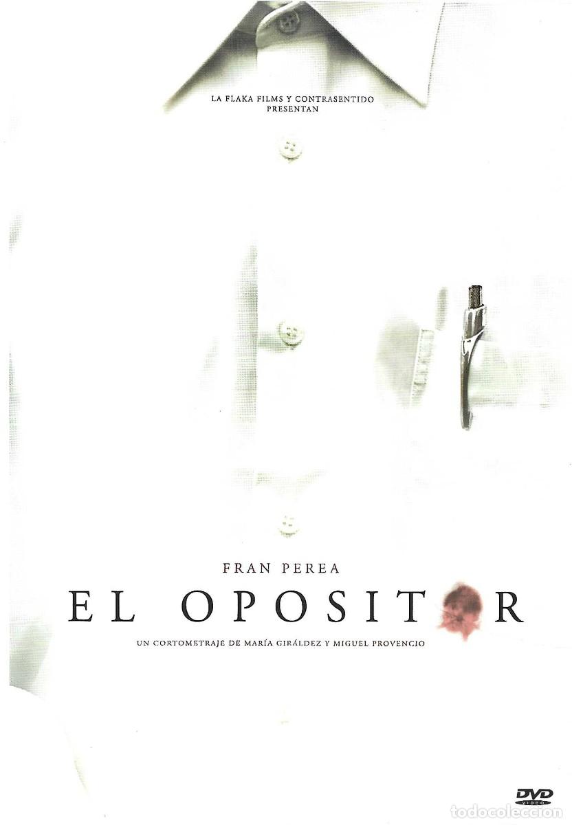 Cinema: EL OPOSITOR FRAN PEREA CORTOMETRAJE