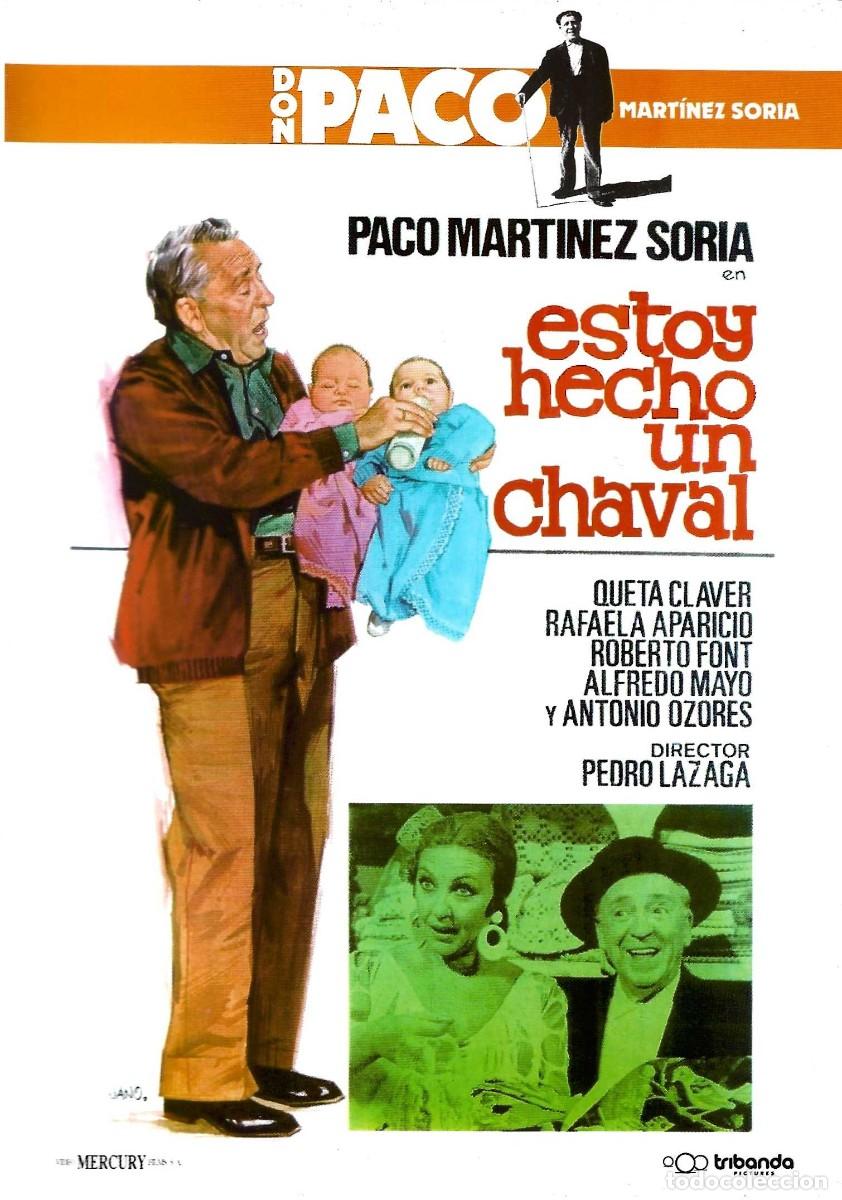 Cinema: ESTOY HECHO UN CHAVAL PACO MARTINEZ SORIA