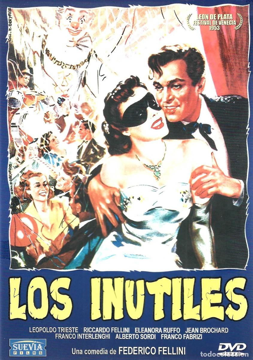 Cinema: LOS INUTILES LEOPOLDO TRIESTE