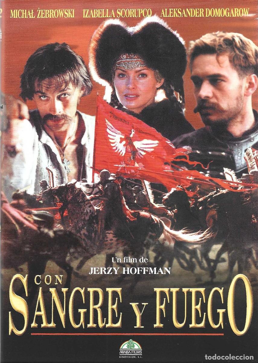 Cinema: CON SANGRE Y FUEGO MICHAL ZEMBROWSKI