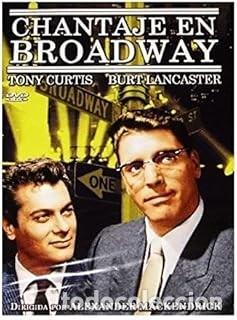 Kino: CHANTAJE EN BROADWAY