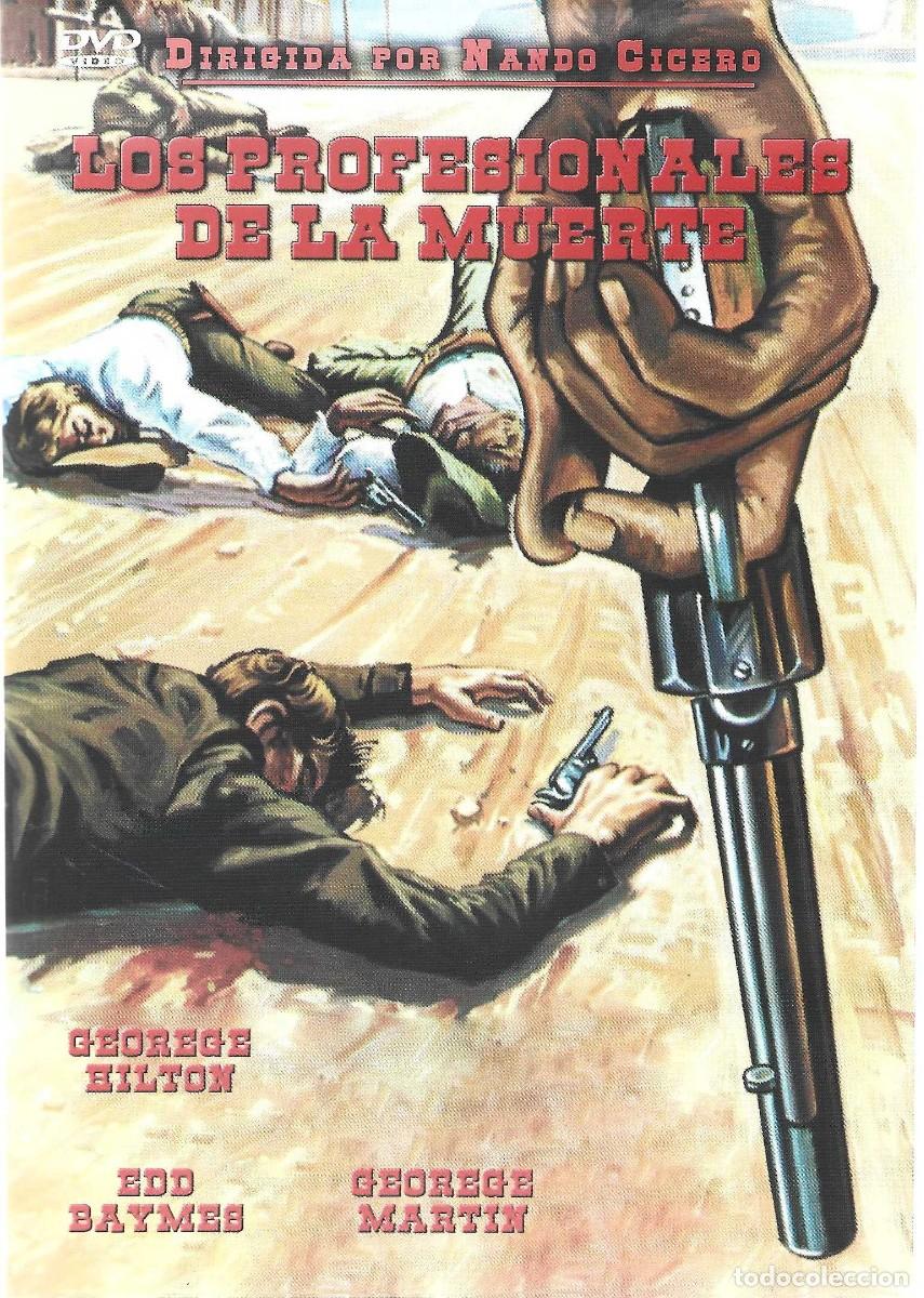 Cine: LOS PROFESIONALES DE LA MUERTE EDD BAYMES