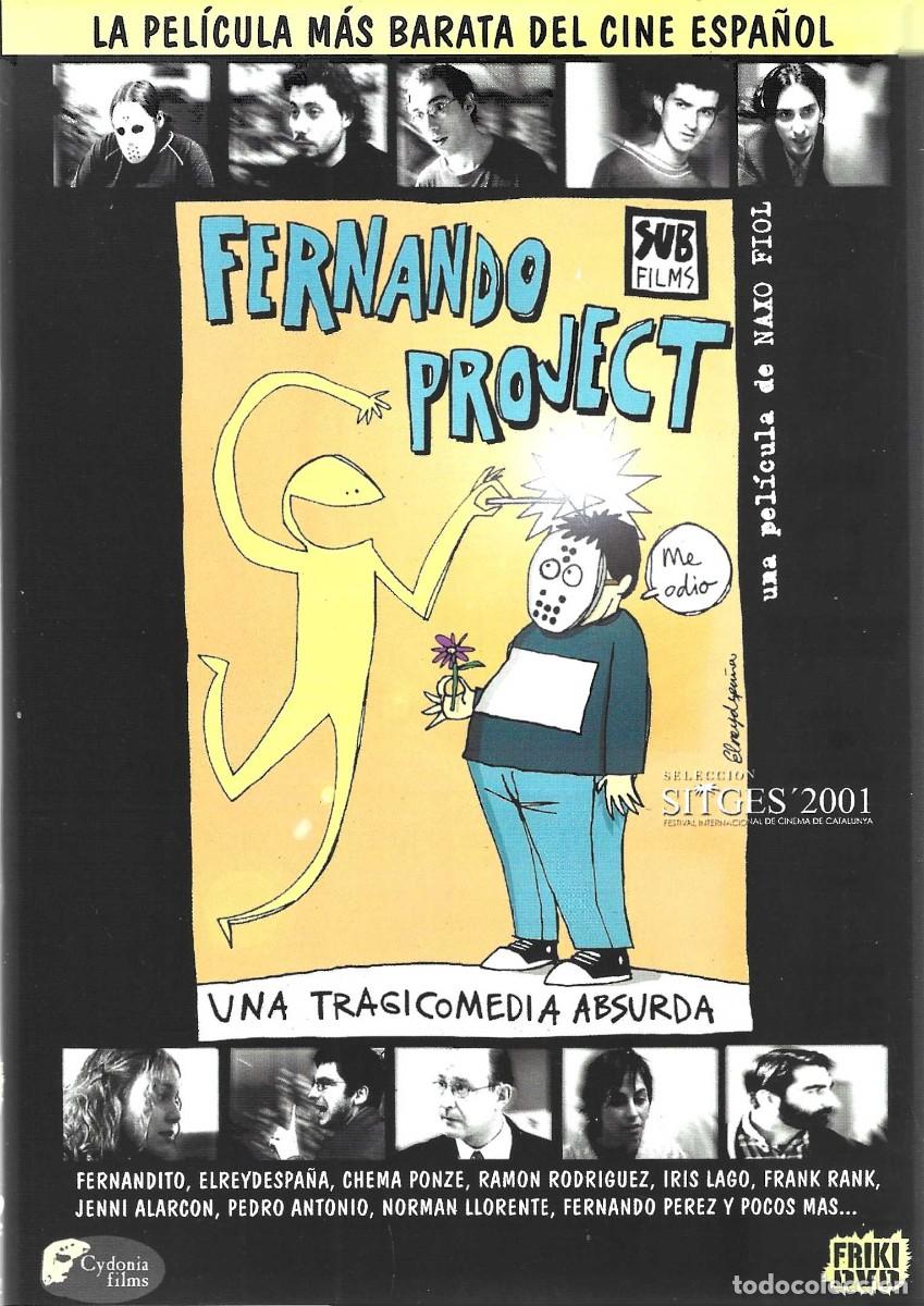 Cine: FERNANDO PROJECT UNA TRAGICOMEDIA ABSURDA FERNANDITO
