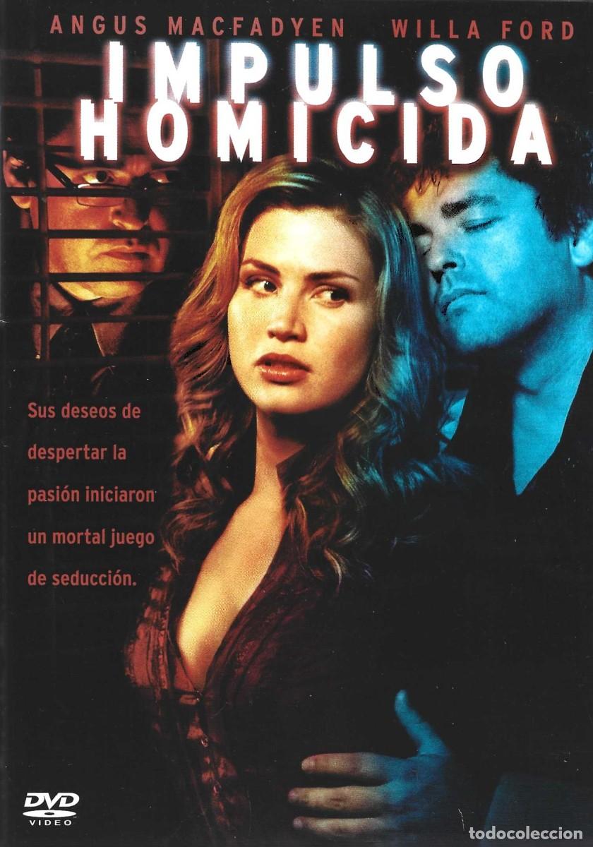 Cinema: IMPULSO HOMICIDA ANGUS MACFADYEN
