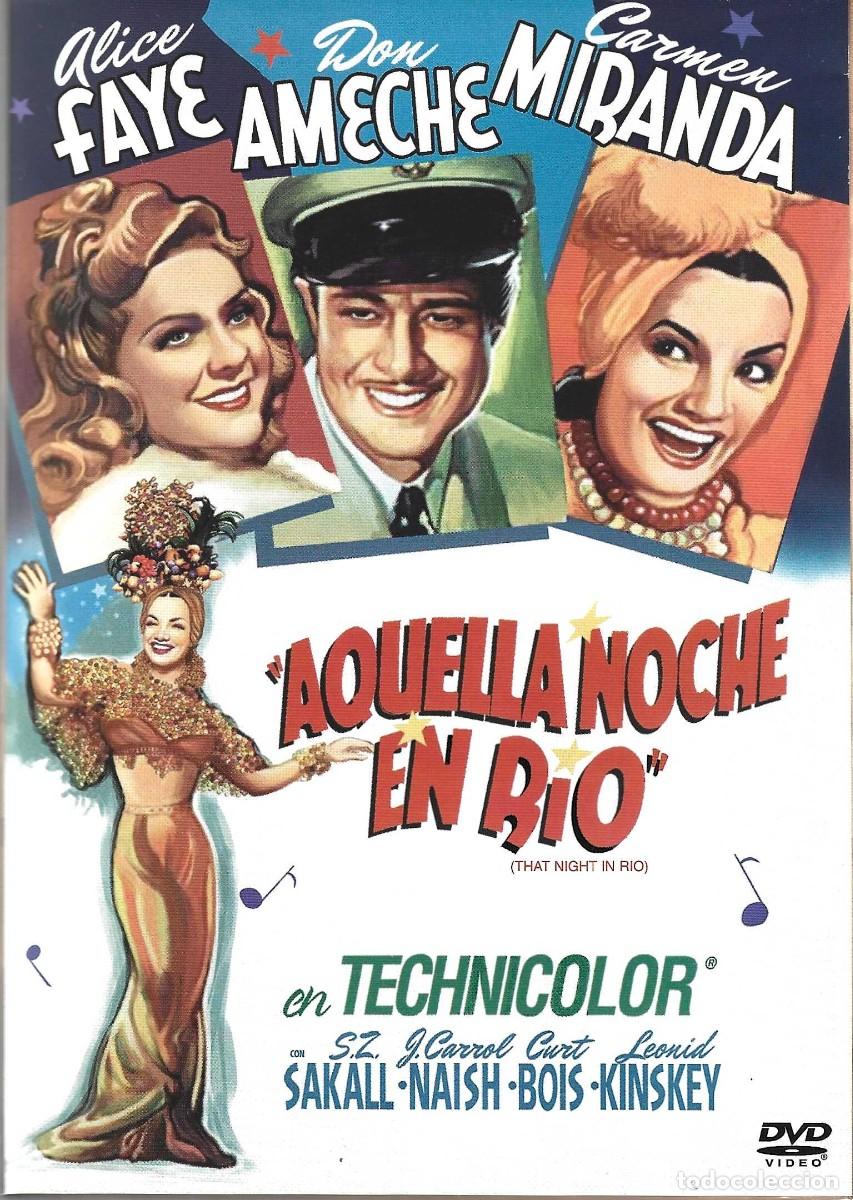 Cinema: AQUELLA NOCHE EN R&Iacute;O ALICE FAYE