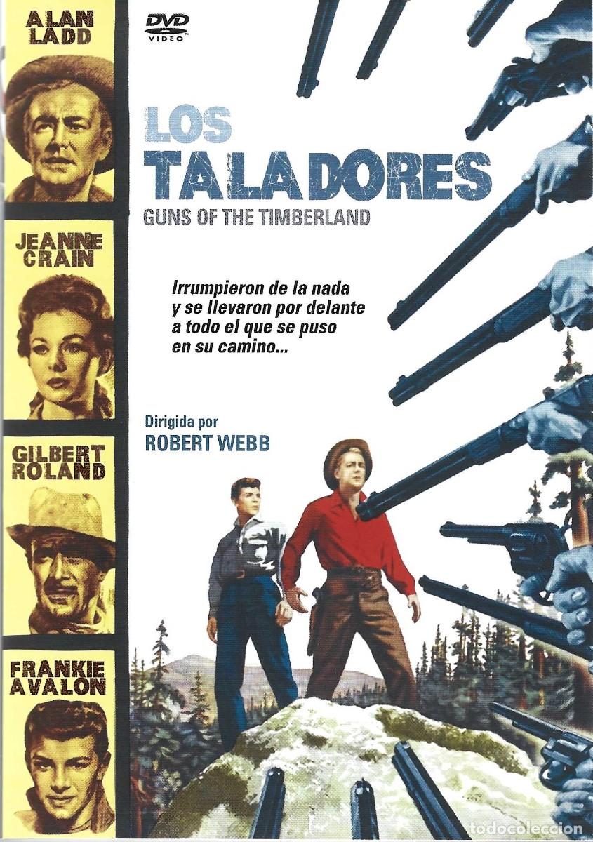 Cine: LOS TALADORES ALAN LADD