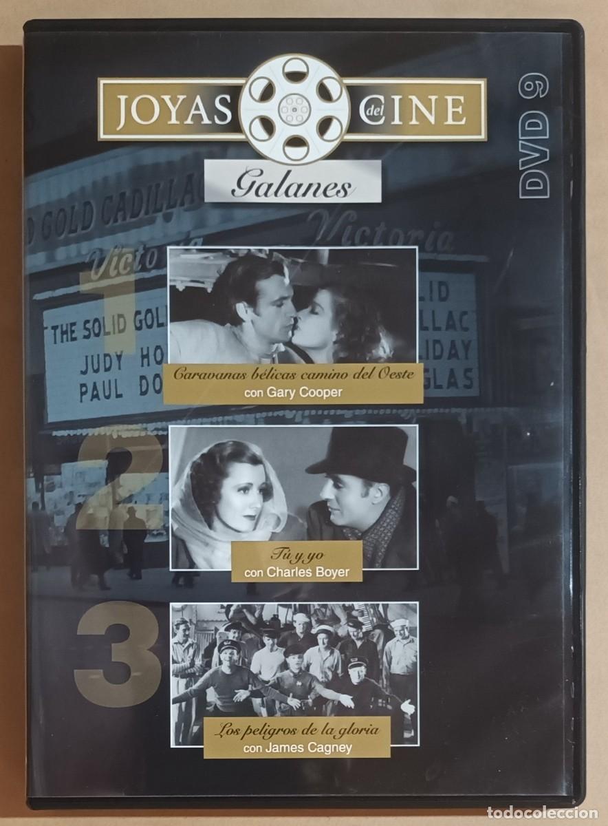 Cine: DVD - JOYAS DEL CINE 9 - GALANES - T&Uacute; Y YO/LOS PELIGROS DE LA GLORIA/CARAVANAS B&Eacute;LICAS CAMINO DEL OE