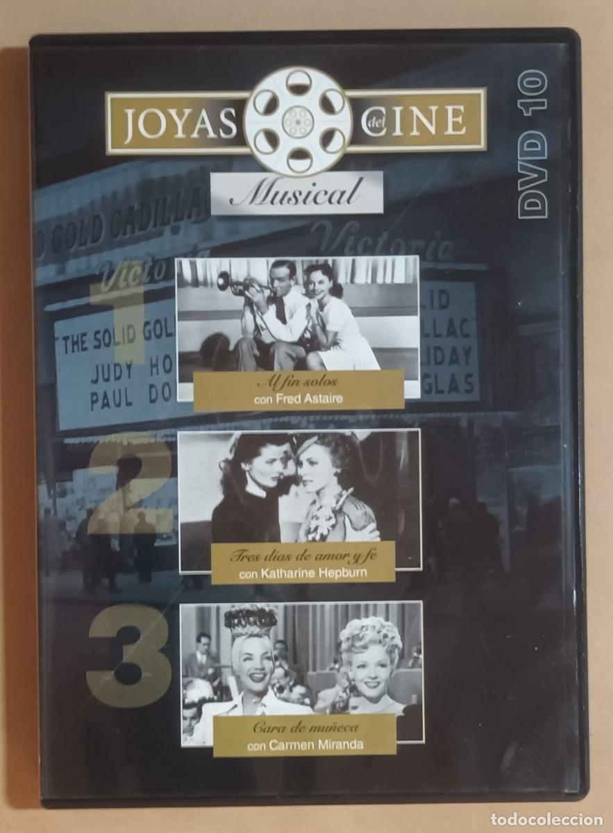 Cine: DVD - JOYAS DEL CINE 10 - MUSICAL - AL F&Iacute;N SOLOS / CARA DE MU&Ntilde;ECA / TRES D&Iacute;AS DE AMOR Y FE