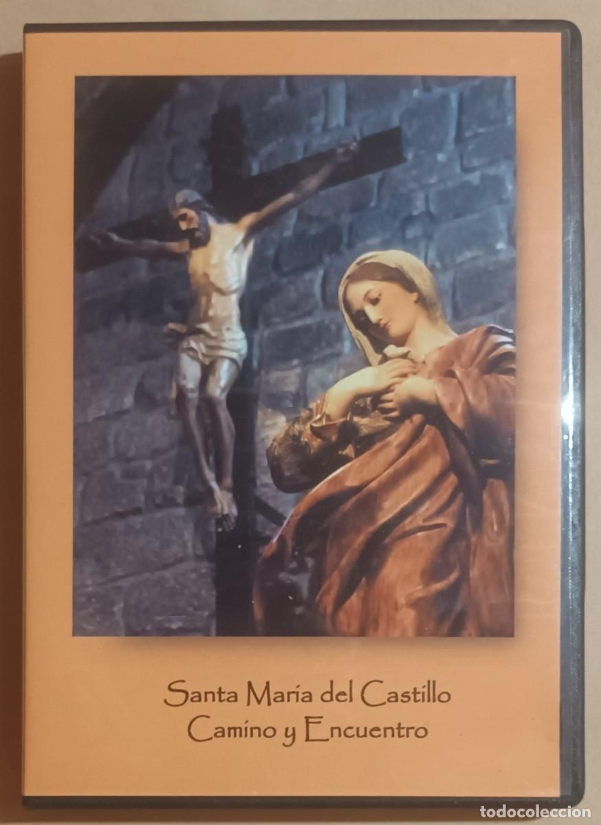 Cine: DVD - SANTA MAR&Iacute;A DEL CASTILLO - CAMINO Y ENCUENTRO