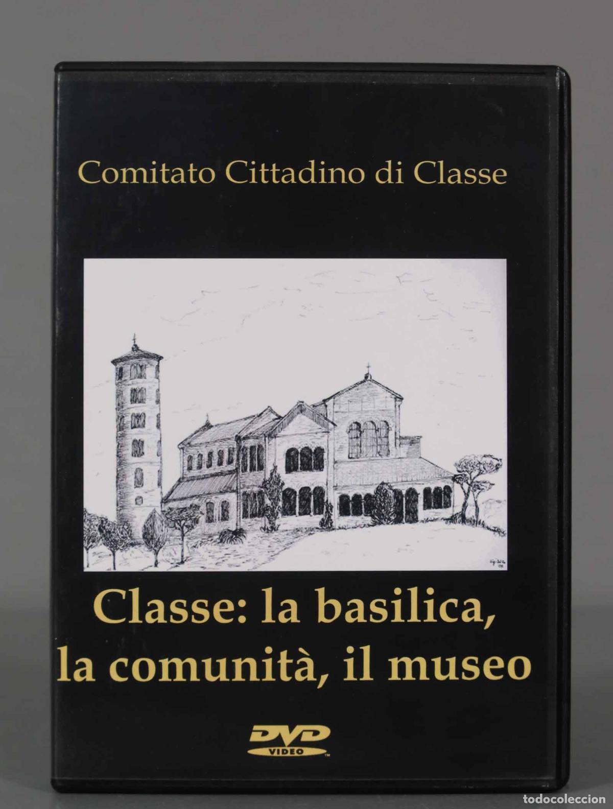 Cinema: DVD. CLASSE: LA BASILICA, LA COMUNITA, IL MUSEO