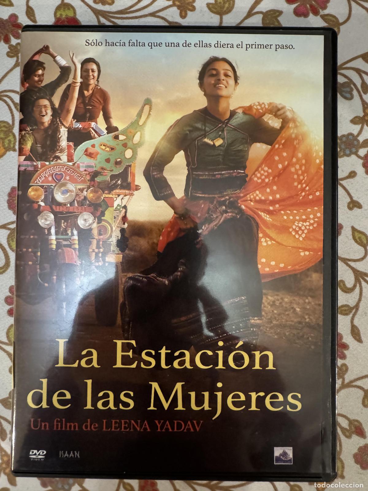 Cinema: LA ESTACI&Oacute;N DE LAS MUJERES (Leena Yadav, 2015) - Leena Yadav