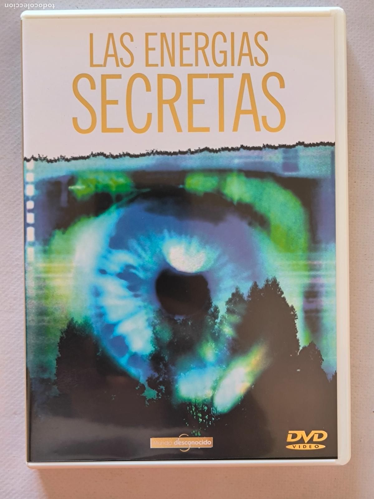 Cinema: DVD LAS ENERGIAS SECRETAS - MUNDO DESCONOCIDO (4O)